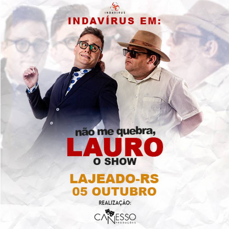 Indavrus em Lajeado - RS